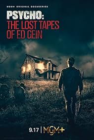 Psycho - The Lost Tapes of Ed Gein TV Show Poster on O2TvSeries