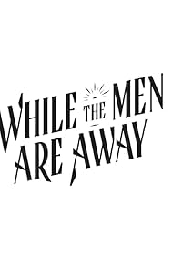While the Men are Away TV Show Poster on O2TvSeries