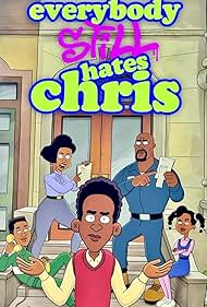 Everybody Still Hates Chris TV Show Poster on O2TvSeries