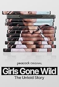 Girls Gone Wild - The Untold Story TV Show Poster on O2TvSeries
