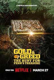 Gold and Greed - The Hunt for Fenns Treasure TV Show Poster on O2TvSeries