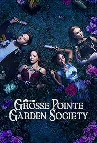 Grosse Pointe Garden Society TV Show Poster on O2TvSeries