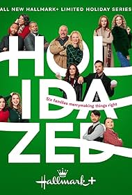 Holidazed TV Show Poster on O2TvSeries