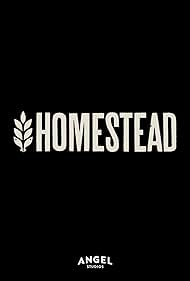 Homestead - The Series TV Show Poster on O2TvSeries