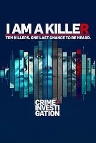 I Am a Killer TV Show Poster on O2TvSeries