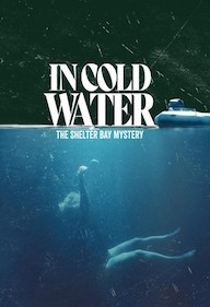 In Cold Water - The Shelter Bay Mystery TV Show Poster on O2TvSeries