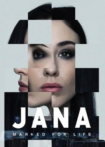 Jana - Marked for Life TV Show Poster on O2TvSeries