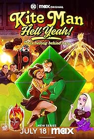 Kite Man - Hell Yeah TV Show Poster on O2TvSeries