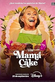 Mama Cake TV Show Poster on O2TvSeries