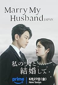 Marry My Husband - Japan TV Series Season 01 Poster on O2TvSeries