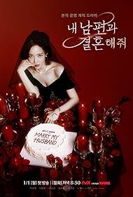 Marry My Husband TV Show Poster on O2TvSeries