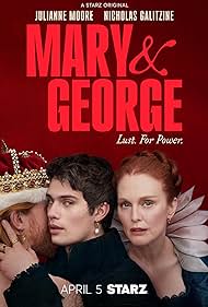 Mary and George TV Show Poster on O2TvSeries