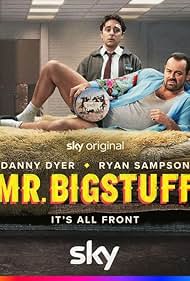 Mr Bigstuff TV Show Poster on O2TvSeries