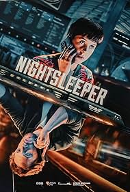 Nightsleeper TV Show Poster on O2TvSeries