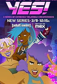 Oh My God Yes - A Series of Extremely Relatable Circumstances TV Show Poster on O2TvSeries