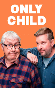 Only Child TV Show Poster on O2TvSeries