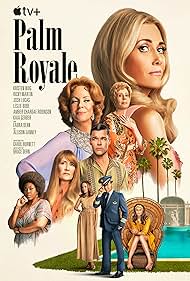 Palm Royale TV Show Poster on O2TvSeries
