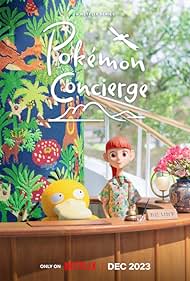 Pokemon Concierge TV Show Poster on O2TvSeries