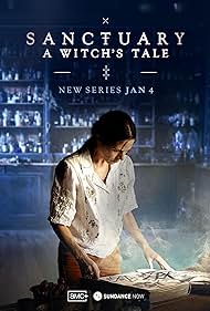 Sanctuary - A Witchs Tale TV Show Poster on O2TvSeries