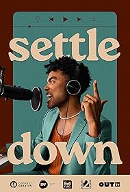 Settle Down TV Show Poster on O2TvSeries