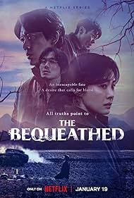 The Bequeathed TV Show Poster on O2TvSeries