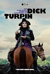 The Completely Made-Up Adventures of Dick Turpin TV Show Poster on O2TvSeries