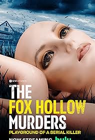The Fox Hollow Murders - Playground of a Serial Killer TV Show Poster on O2TvSeries