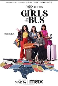 The Girls on the Bus TV Show Poster on O2TvSeries