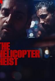 The Helicopter Heist TV Show Poster on O2TvSeries