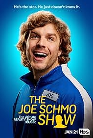 The Joe Schmo Show TV Show Poster on O2TvSeries