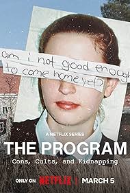 The Program - Cons Cults and Kidnapping TV Show Poster on O2TvSeries