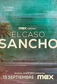 The Sancho Case TV Show Poster on O2TvSeries