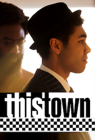 This Town TV Show Poster on O2TvSeries