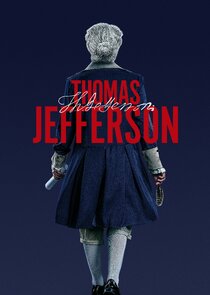 Thomas Jefferson TV Show Poster on O2TvSeries
