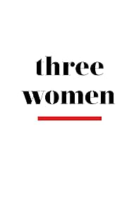 Three Women TV Show Poster on O2TvSeries