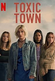 Toxic Town TV Show Poster on O2TvSeries