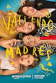 Valiendo Madres TV Show Poster on O2TvSeries