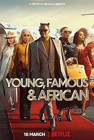 Young Famous and African TV Show Poster on O2TvSeries