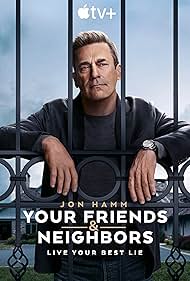Your Friends and Neighbors TV Show Poster on O2TvSeries